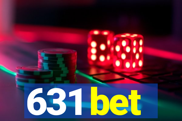 631 bet